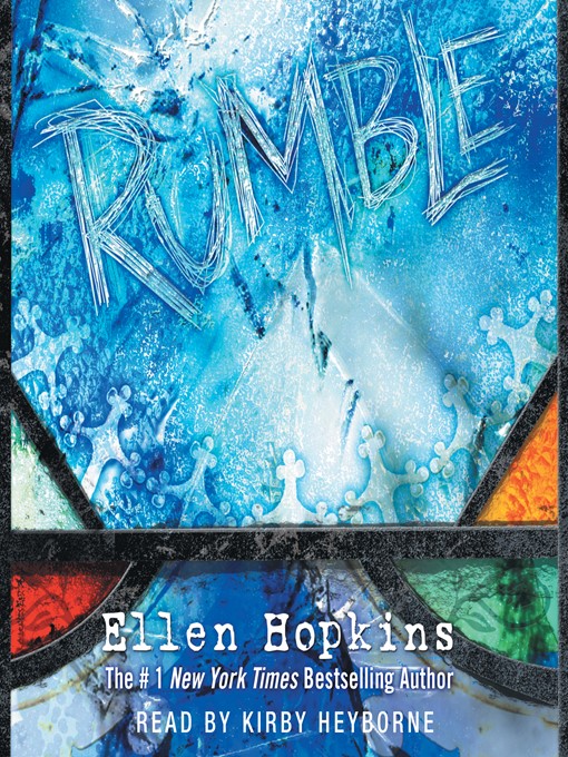 Title details for Rumble by Ellen Hopkins - Wait list